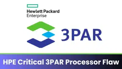 HPE Critical 3PAR Processor Flaw Let Remote Attackers Bypass Authentication