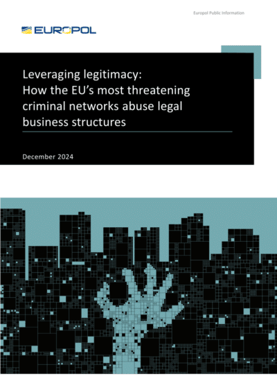 L'analyse d'Europol révèle comment les réseaux criminels exploitent les entreprises légales pour renforcer leur emprise sur l'économie.