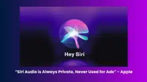 Apple déclare : « Siri Audio est toujours privé, jamais utilisé pour des publicités »