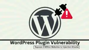 Une vulnérabilité du plugin WordPress expose 3 millions de sites Web à des attaques par injection