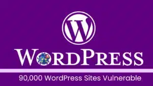 90 000 sites WordPress exposés à des attaques d'inclusion de fichiers locaux