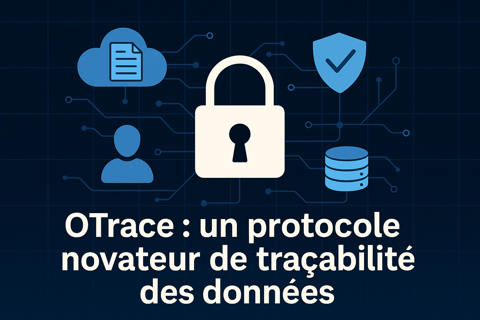 OTrace un protocole du MIT pour la protection des données