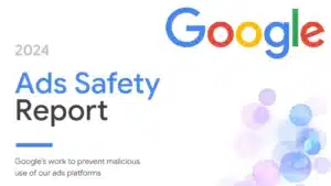 Google supprime 5,5 milliards de publicités malveillantes et suspend plus de 700 000 annonceurs fautifs.