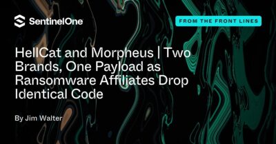 HellCat et Morpheus | Deux marques, une même charge utile : les affiliés du ransomware diffusent un code identique