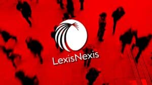 Le courtier en données LexisNexis révèle une violation de données affectant 364 000 personnes