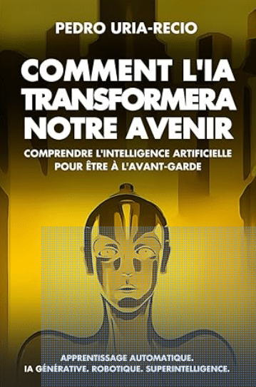 Comment l'IA Transformera Notre Avenir