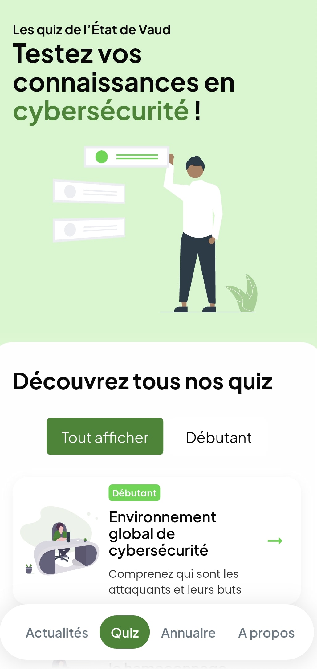 Capture d’écran de l’interface des quiz de l’État de Vaud sur la cybersécurité, avec un titre invitant à tester ses connaissances, un personnage illustré, et un aperçu du quiz débutant « Environnement global de cybersécurité » expliquant qui sont les attaquants et leurs objectifs.