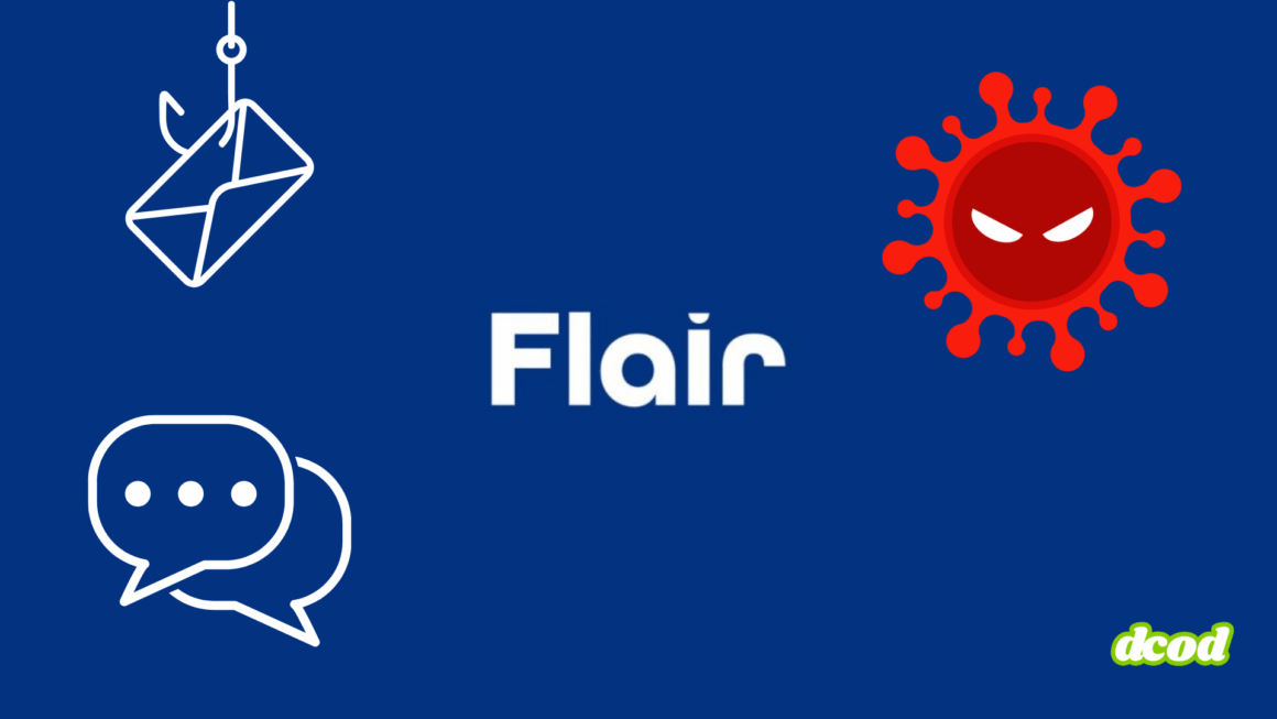 DCOD Flair analyse instantanee pour detecter SMS mails frauduleux et fausses annonces