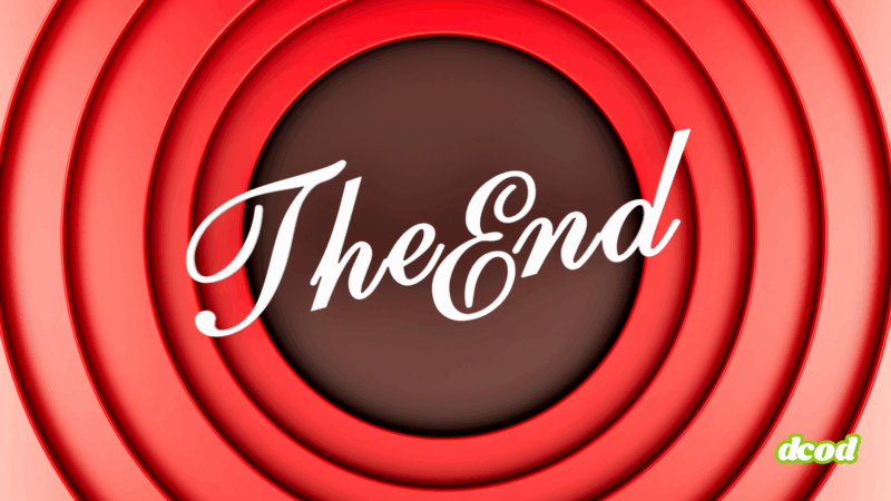 Image stylisée inspirée des cartoons classiques, avec des cercles rouges concentriques et l’inscription « The End » en lettres cursives blanches sur fond marron, évoquant une séquence de fin de dessin animé.