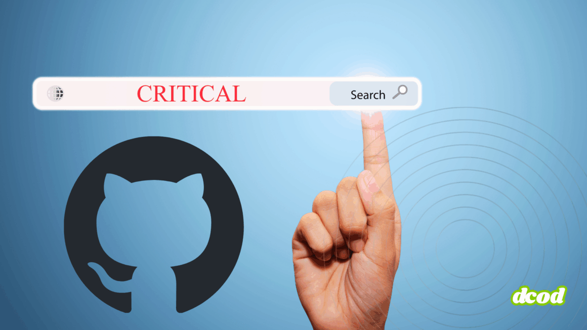 Main pointant vers une barre de recherche affichant le mot « CRITICAL » en rouge, à côté du logo de GitHub sur fond bleu. L’image symbolise la détection d’une vulnérabilité critique dans la plateforme de développement collaboratif. Logo « dcod » en bas à droite.
