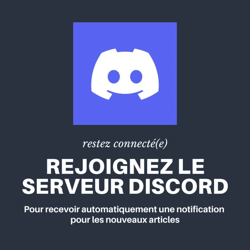 Rejoignez le serveur Discord