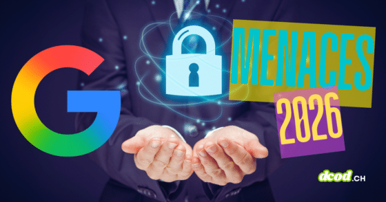 Logo Google à côté d’un cadenas numérique lumineux, au-dessus de mains ouvertes, avec le texte « Menaces 2026 » évoquant les enjeux de sécurité.