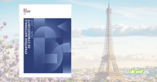 Couverture du document officiel de la Stratégie nationale de cybersécurité 2026-2030 de la France, superposée sur un fond montrant la Tour Eiffel et le logo dcod.ch.
