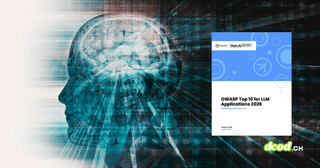 DCOD Top 10 OWASP LLM 2026 le guide refond la securite des modeles