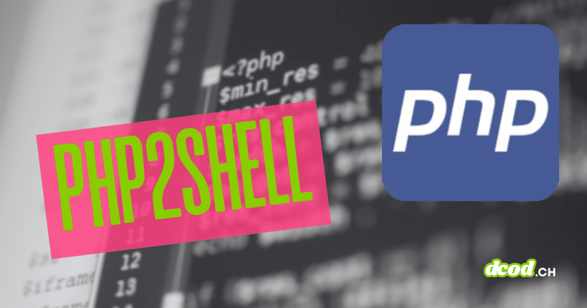 Logo PHP et bandeau rose portant la mention PHP2Shell sur fond de code source flouté.